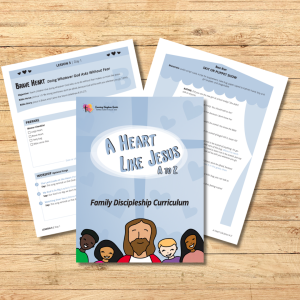 A Heart Like Jesus A-Z Children's Family Discipleship Curriculum